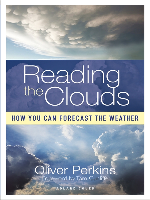 Title details for Reading the Clouds by Oliver Perkins - Available